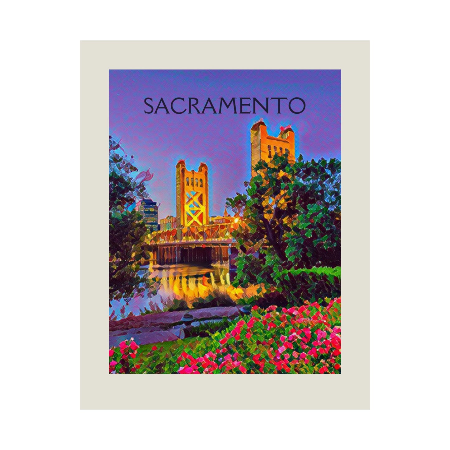 Sacramento California City Painting Poster