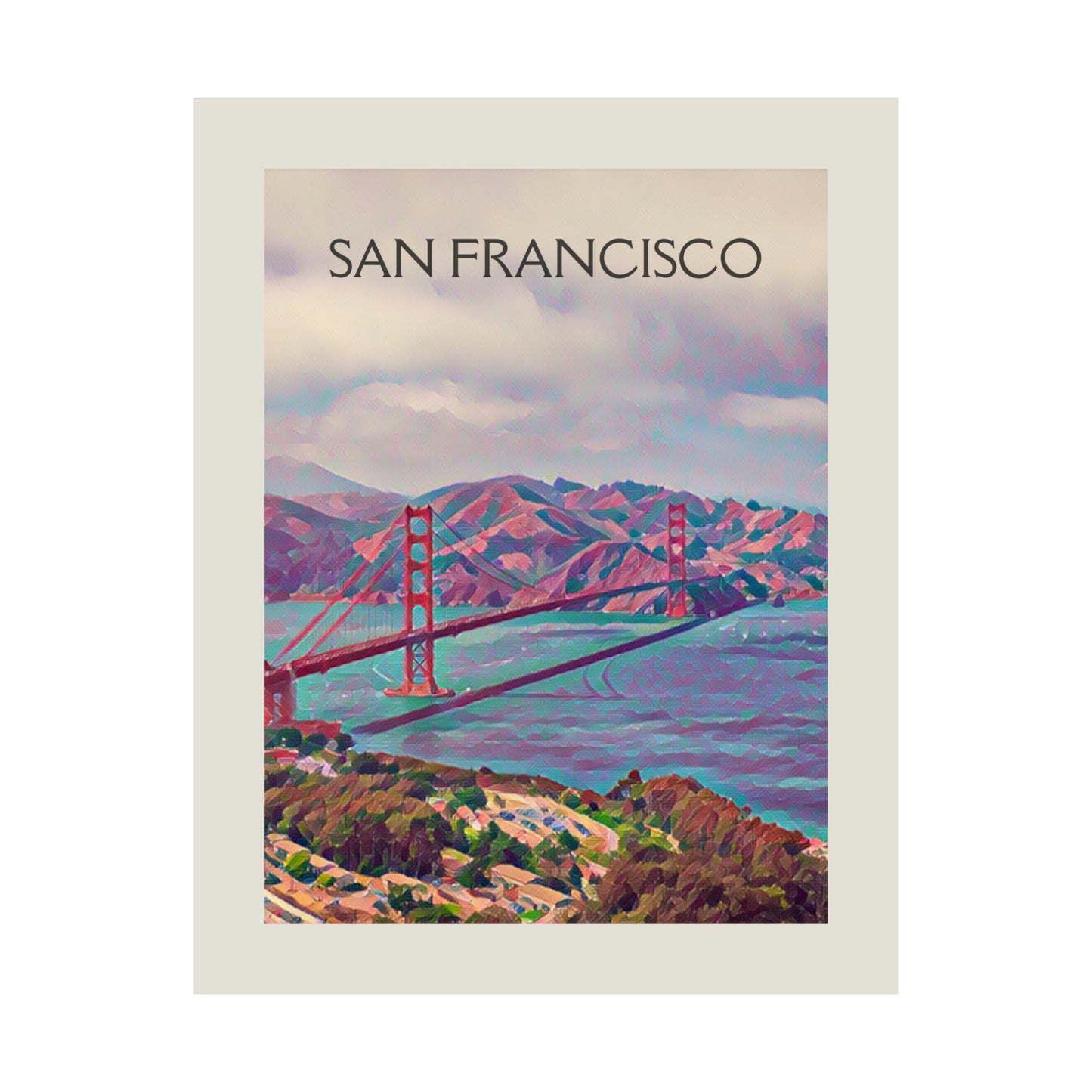 San Francisco California City Painting Poster