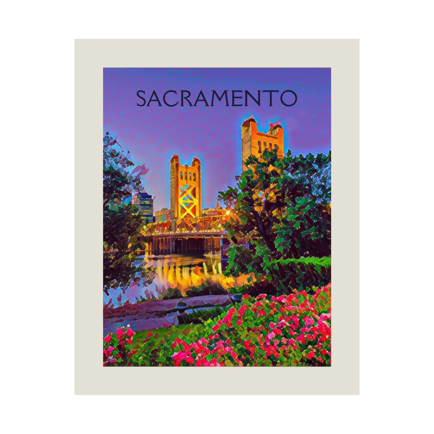 Sacramento California City Painting Poster